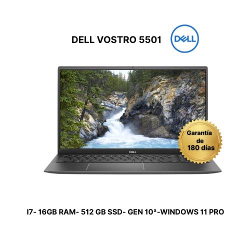 DELL VOSTRO 5501- I7-GEN 10- 16 RAM- 512GB SSD REMANUFACTURADO