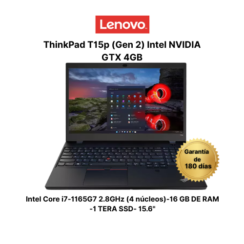 Lenovo ThinkPad T15P (Gen 2) Intel NVIDIA GTX 4GB-Intel Core i7-1165G7 2.8GHz (4 núcleos)-16GB- 1024GB-15.6"-