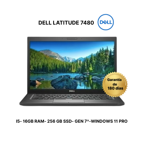 DELL LATITUDE 7480-i7- 7ª GEN -  16 GB RAM- 256 GB SSD- REMANUFACTURADO
