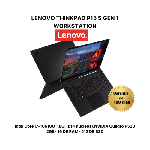 Lenovo ThinkPad P15s Gen 1 | Intel Core i7-10610U | 16GB RAM | 512GB SSD | NVIDIA Quadro P520 2GB | Pantalla 15.6" Full HD | Workstation Móvil | Windows 11 Pro