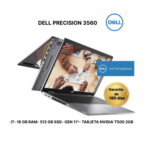 DELL PRECISION 3560 GEN 11 -  I7 - 16 GB- 512 GB- TARJETA NVIDIA T500 2GB
