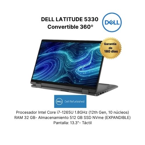 Dell Latitude 5330 Convertible – Intel Core i7 de 12.ª generación – 32GB RAM – SSD NVMe 512GB – Pantalla táctil de 13.3"