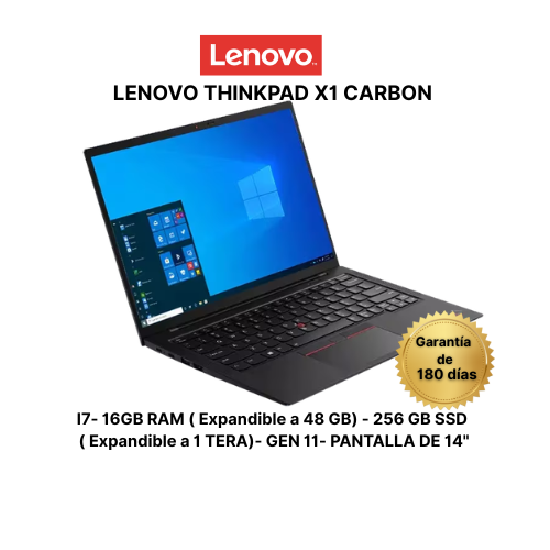 LENOVO THINKPAD X1 CARBON TACTIL - I7 RAM 16 GB ( EXPANDIBLE A 48 GB)- 256 GB DE SSD ( EXPANDIBLE A 1 TERA) GEN 11
