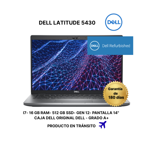 Dell Latitude 5430 Generación 12- Intel Core i7- 16 GB de RAM ( Expandible a 32 GB) + 512 GB de SSD (Reemplazar a 1 Tera)