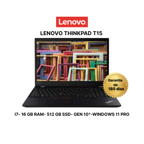 LENOVO T15 GEN 10- I7-16 GB DE RAM-512 GB DE SSD-ALFANUMÉRICO- PROCESO DE IMPORTACIÓN